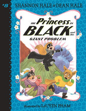 The Princess in Black (#8) and the Giant Problem by Hale