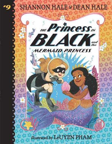 The Princess in Black (#9) Mermaid Princess by Hale