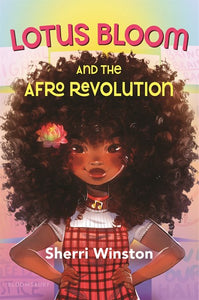 Lotus Bloom and the Afro Revolution by Winston