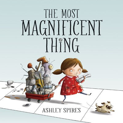 The Most Magnificent Thing by Spires