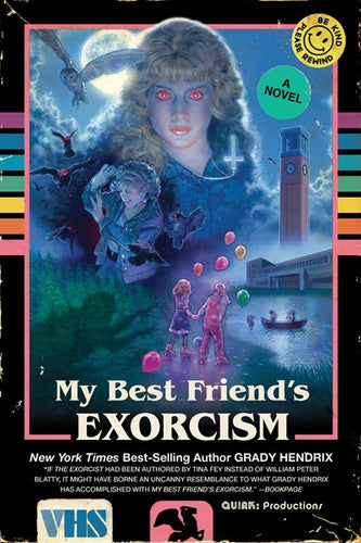 My Best Friend's Exorcism by Hendrix
