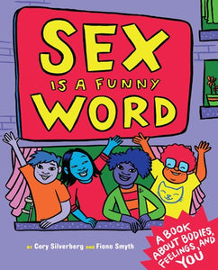Sex is a Funny Word by Silverburg