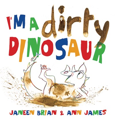 I’m a Dirty Dinosaur by James