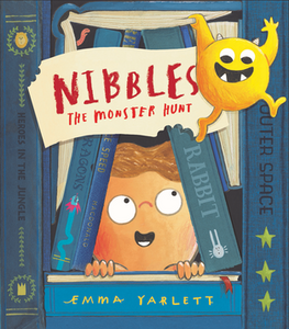 Nibbles The Monster Hunt by Yarlett