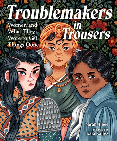 Troublemakers in Trousers by Albee