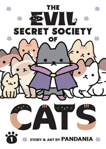 The Evil Secret Society of Cats (#1) by Pandania