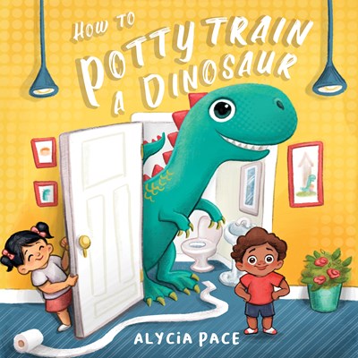 How to a Potty Train a Dinosaur by Pace