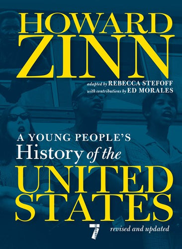 A Young People's History of the United States by Zinn