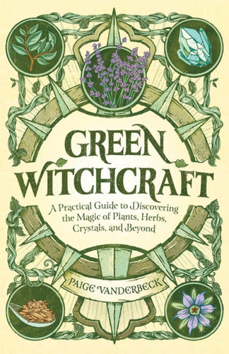 Green Witchcraft by Vanderbeck