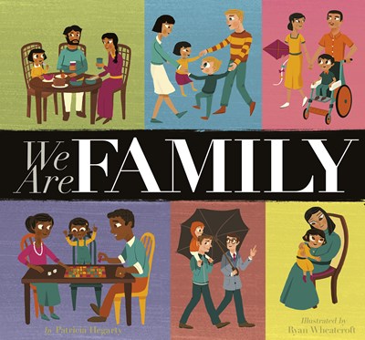 We Are Family by Hegarty