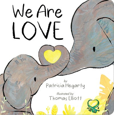 We Are Love by Hegarty