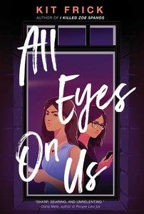 All Eyes On Us by Frick