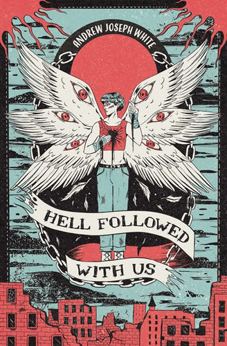 Hell Followed With Us by White