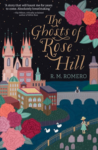 The Ghosts of Rose Hill by Romero