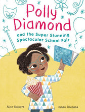 Polly Diamond (#2) and the Super Stunning Spectacular Science Fair by Kuipers