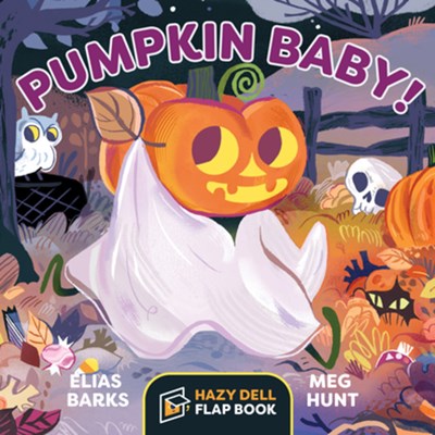 Pumpkin Baby! by Barks
