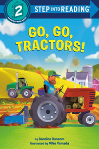 Go, Go Tractor! by Ransom