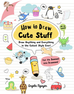 How to Draw Cute Stuff