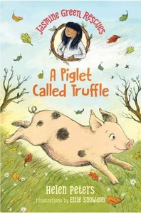 Jasmine Green Rescues (#1) A Piglet Called Truffles by Peters