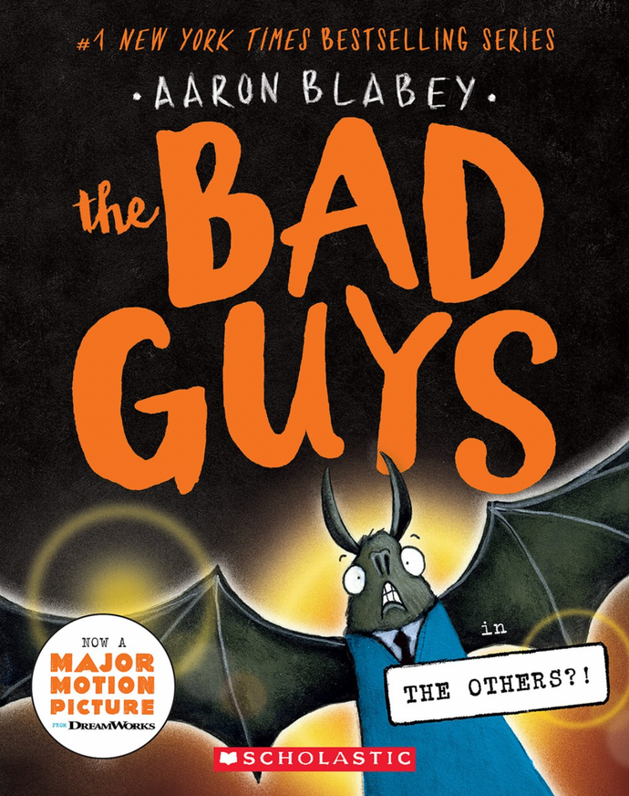 The Others?! (The Bad Guys #16) by Blabey