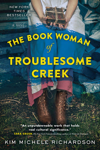 The Book Woman of Troublesome Creek by Richardson