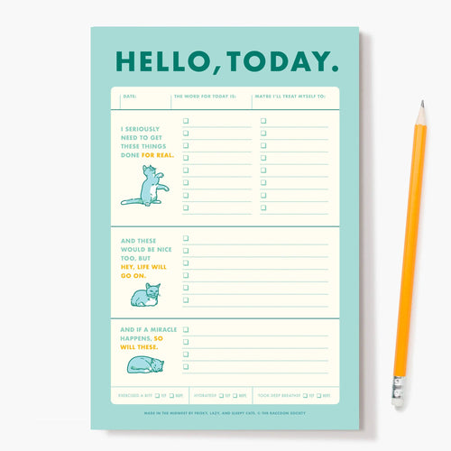 Hello, Today To-Do Pad