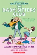 Dawn and the Impossible (The Baby-Sitters Club GN #5) by Martin