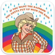 Dolly Parton If You Want A Rainbow.. Sticker