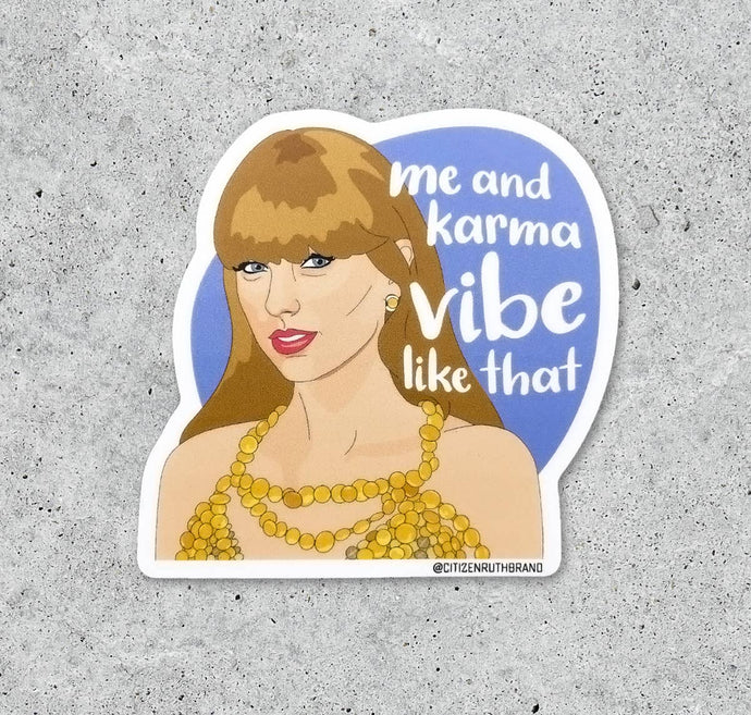 Taylor Swift Me and Karma Sticker