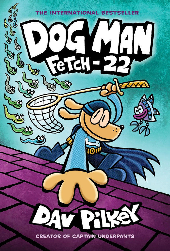 Dog Man Fetch 22 by Pilkey