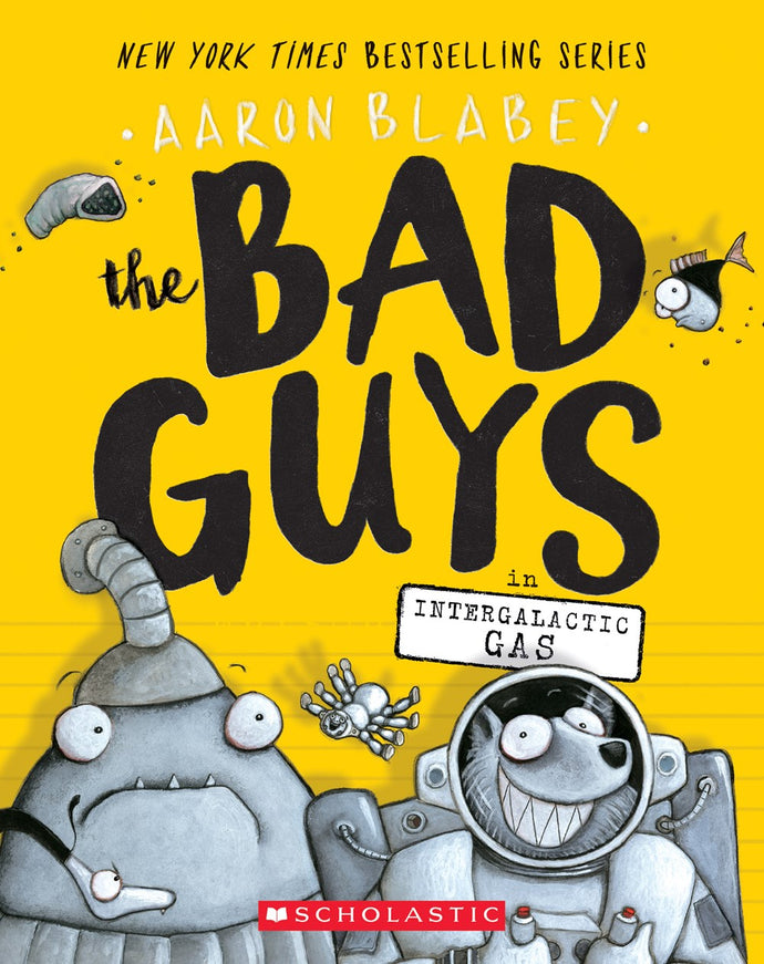 The Bad Guys in Intergalactic Gas by Blabey (#5)
