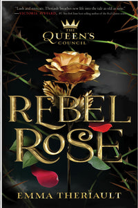 Rebel Rose by Theriault