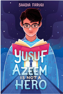 Yusuf Azeem is Not a Hero by Farquhar