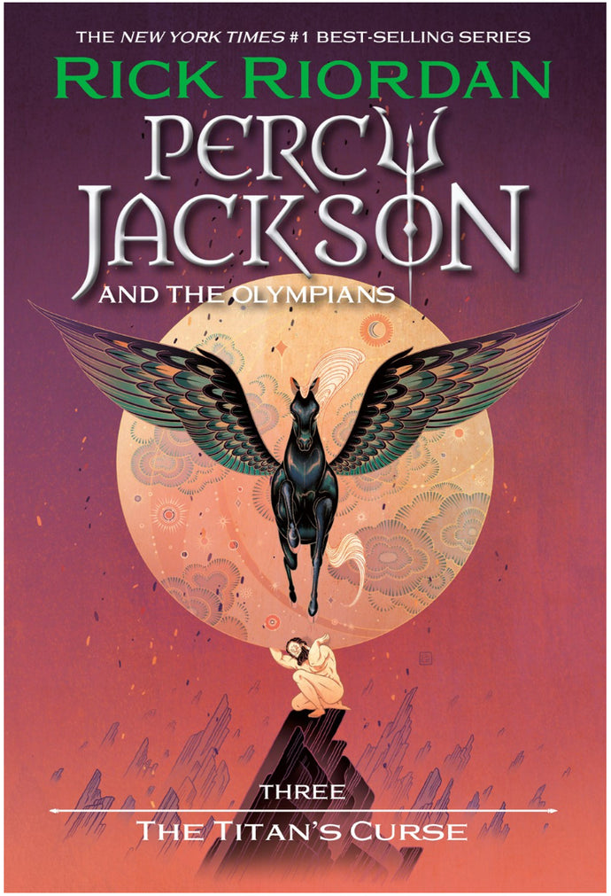 Percy Jackson and the Olympians, Book Three: The Titan's Curse by Riordan