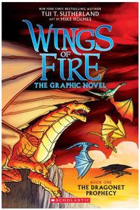 The Dragonet Prophecy (Wings of Fire GN #1) by Sutherland