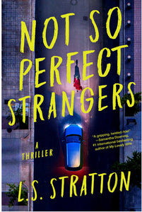 Not So Perfect Strangers by Stratton