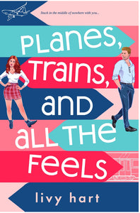 Planes, Trains, and All the Feels by Hart