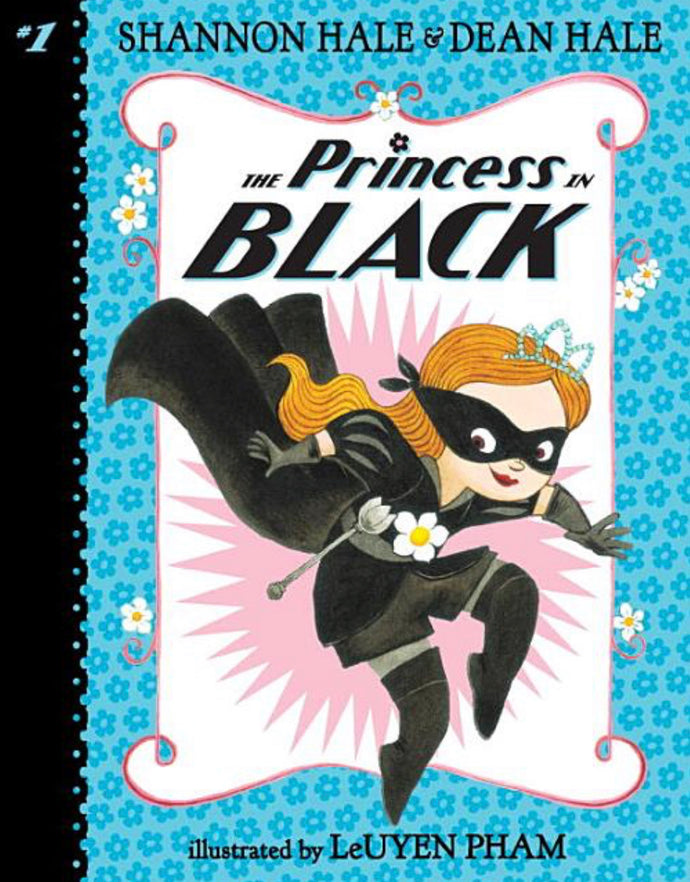 The Princess in Black (#1) by Hale