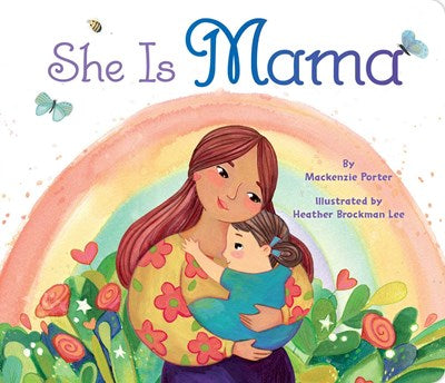 She Is Mama by Porter
