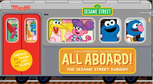 All Aboard The Sesame Street Subway by Mara