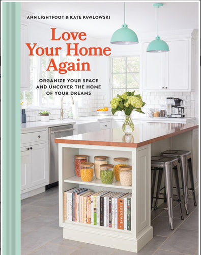 Love Your Home Again by Lightfoot & Pawlowski