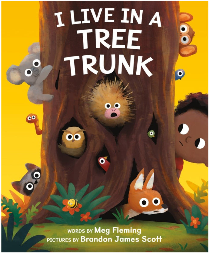 I Live in a Tree Trunk by Fleming