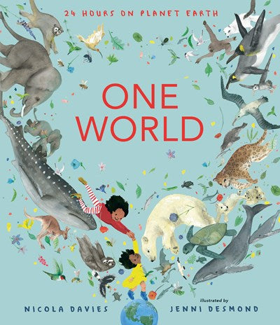 One World: 24 Hours On Planet Earth by Davies