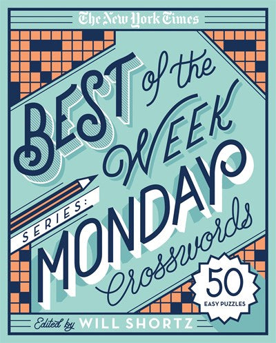 Best of the Week: Monday Crosswords by Shortz