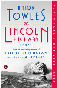The Lincoln Highway by Towles