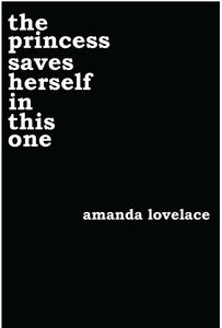 The Princess Saves Herself in This One by Lovelace