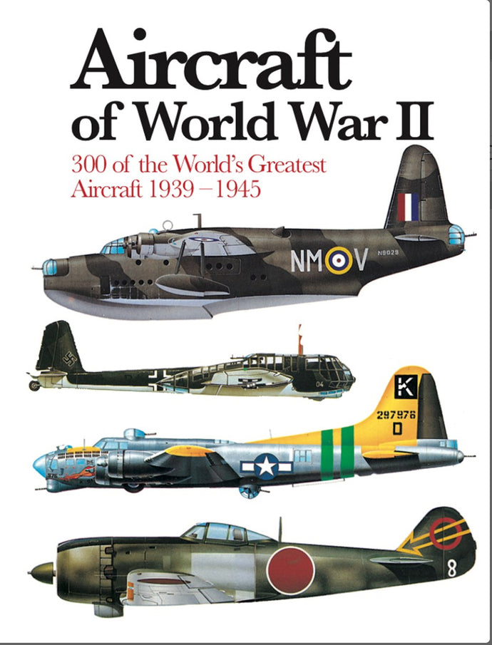 Aircraft of World War II by Chant