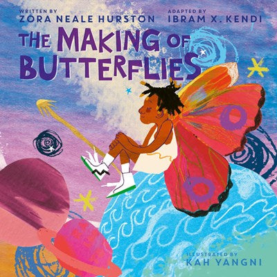 The Making Of Butterflies by Hurston