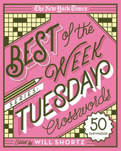 Best of the Week: Tuesday by Shortz