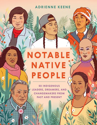 Notable Native People by Keene